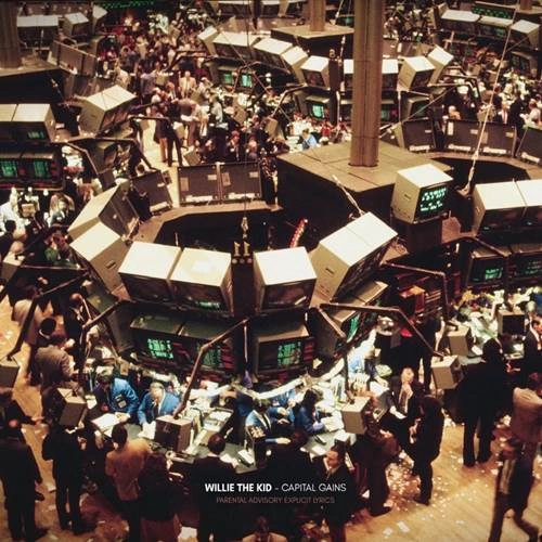 WILLIE THE KID / CAPITAL GAINS