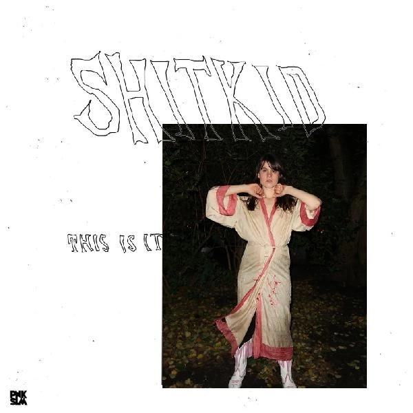 SHITKID / シットキッド / THIS IS IT (ALT ARTWORK EDITION)