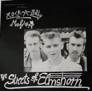 ROCKABILLY MAFIA / ロカビリー・マフィア / STREETS OF ELMSHORN