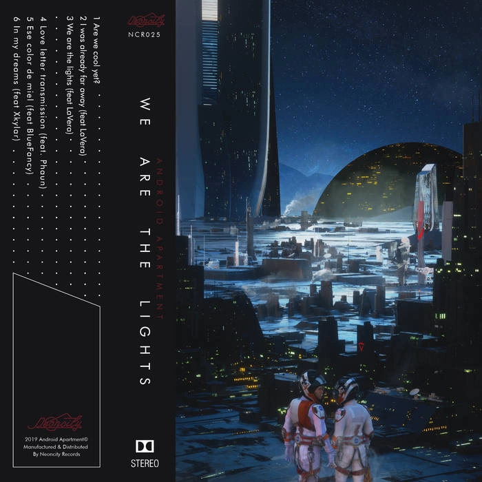 ANDROID APARTMENT / WE ARE THE LIGHTS