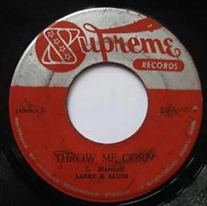 LARRY & ALVIN / THROW ME CORN