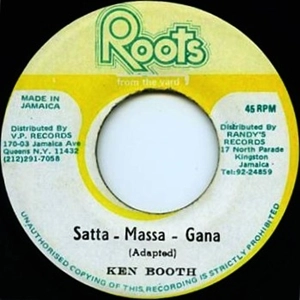 KEN BOOTHE / ケン・ブース / SATTA-MASSA-GANA