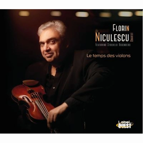 FLORIN NICULESCU / LE TEMPS DES VIOLONS