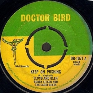 LLOYD & GLEN / KEEP ON PUSHING / YOU WON'T REGRET IT