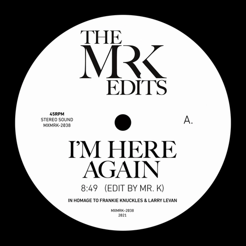 MR. K (DANNY KRIVIT) / ミスター・ケー / I'M HERE AGAIN/GIRL YOU NEED A CHANGE OF MIND