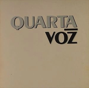 QUARTA VOZ / QUARTA VOZ