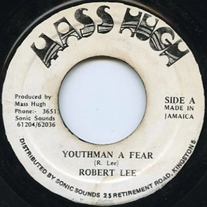 ROBERT LEE / ロバート・リー / YOUTHMAN A FEAR
