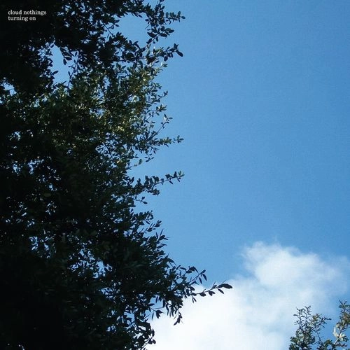 CLOUD NOTHINGS / クラウド・ナッシングス / TURNING ON (10TH ANNIVERSARY EDITION) (LP)