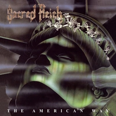 SACRED REICH / セイクレッド・ライク / THE AMERICAN WAY / AMERICAN WAY