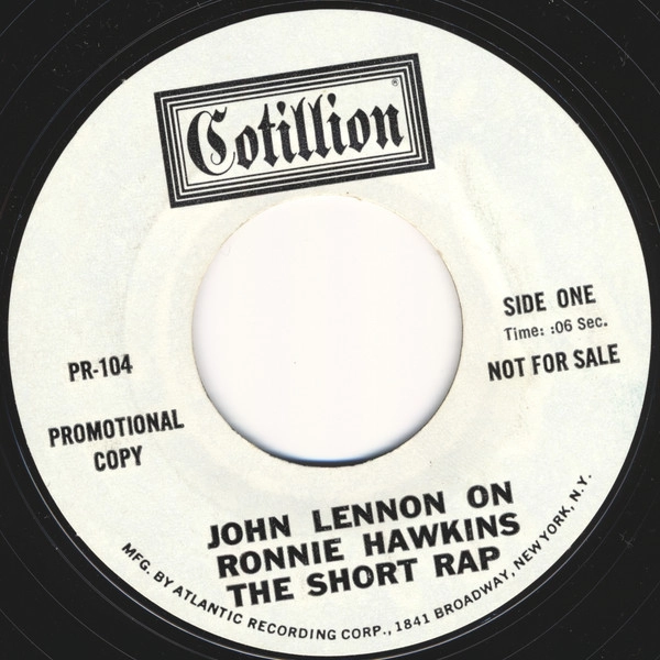 JOHN LENNON / JOHN LENNON ON RONNIE HAWKINS SHORT & LONG RAP