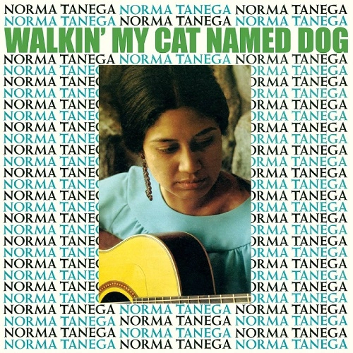 NORMA TANEGA / ウォーキン･マイ･キャット･ネイムド･ドッグ