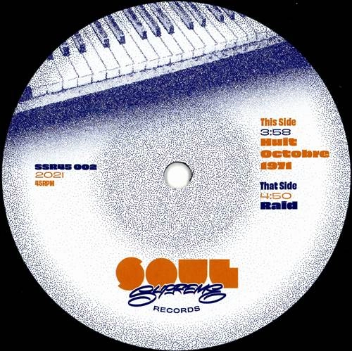 SOUL SUPREME / HUIT OCTOBRE 1971 b/w RAID