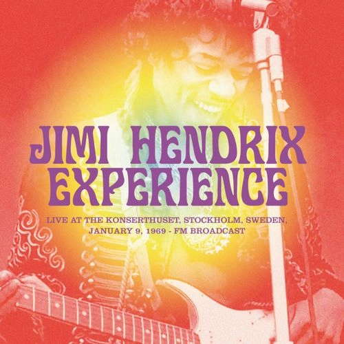 JIMI HENDRIX (JIMI HENDRIX EXPERIENCE) / ジミ・ヘンドリックス (ジミ・ヘンドリックス・エクスペリエンス) / LIVE AT  KONSERTHUSET, STOCKHOLM, SWEDEN, JANUARY 9, 1969 (LP) / LIVE AT  KONSERTHUSET, STOCKHOLM, SWEDEN, JANUARY 9, 1969