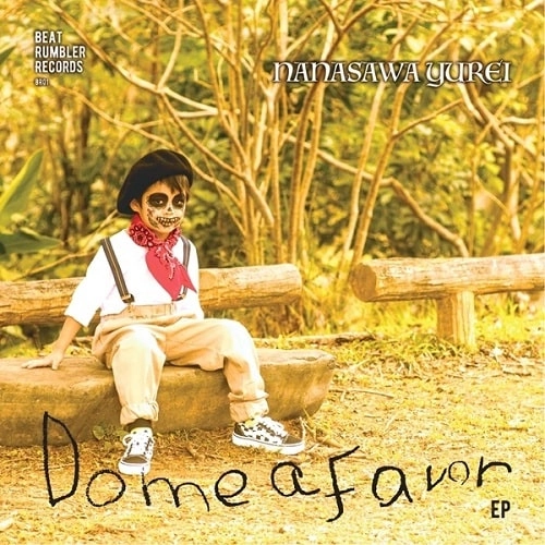 Nanasawa Yurei / 七騒ユーレイ / Do Me A Favor EP