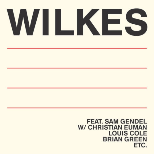 SAM WILKES / サム・ウィルクス / WILKES