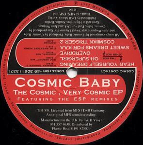 COSMIC BABY / COSMIC, VERY COSMIC EP