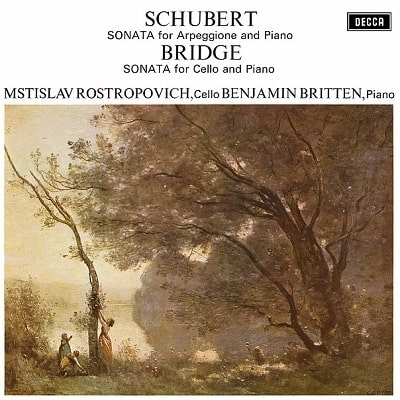 MSTISLAV ROSTROPOVICH / ムスティスラフ・ロストロポーヴィチ / SCHUBERT: ARPEGGIONE SONATA / BRIDGE: CELLO SONATA (LP/LTD)