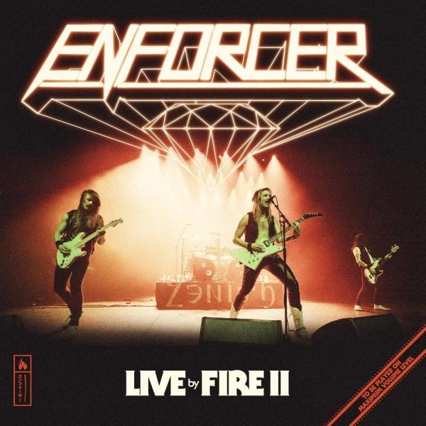 ENFORCER (from Sweden) / エンフォーサー (from Sweden) / ライヴ・バイ・ファイア II / LIVE BY FIRE 2