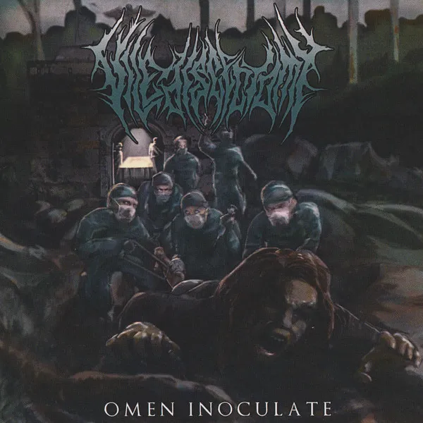 VILE DISCECTOMY / OMEN INOCULATE