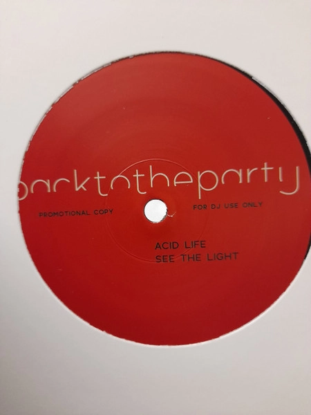 BACKTOTHEPARTY / ACID LIFE