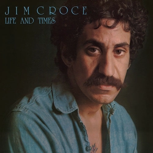 JIM CROCE / ジム・クロウチ / LIFE & TIMES [CD] / LIFE & TIMES