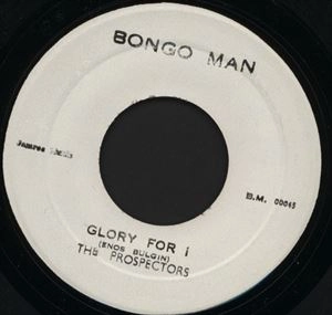 PROSPECTORS / GLORY FOR I
