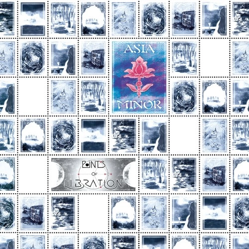 ASIA MINOR / アジア・ミノール / POINTS OF LIBRATION