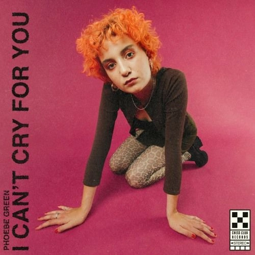 PHOEBE GREEN / フィービー・グリーン / I CAN'T CRY FOR YOU