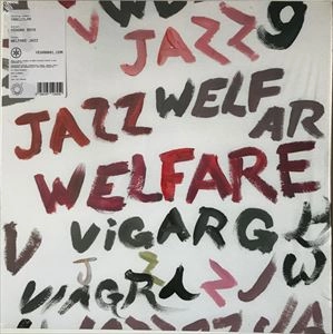 VIAGRA BOYS / WELFARE JAZZ