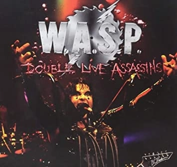 W.A.S.P. / ワスプ / DOUBLE LIVE ASSASSINS