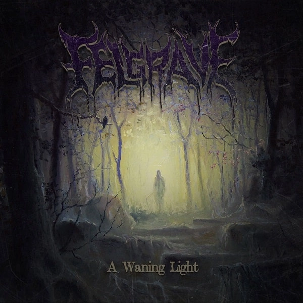 FELGRAVE / A WANING LIGHT