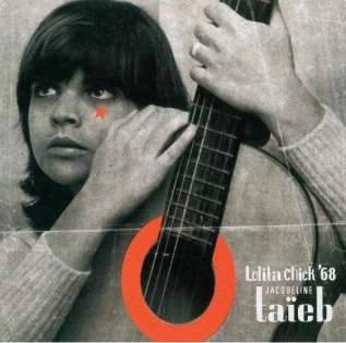 JACQUELINE TAIEB / ジャクリーヌ・タイエブ / ロリータ･シック'68（LP） / LOLITA CHICK '68