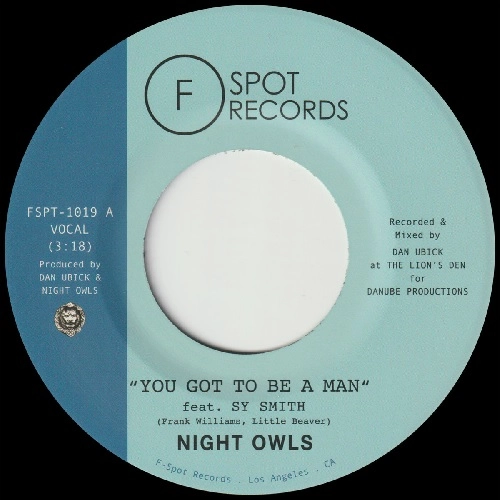 NIGHT OWLS / ナイトオウルズ / "YOU GOT TO BE A MAN / GIMME LITTLE SIGN(7"")"