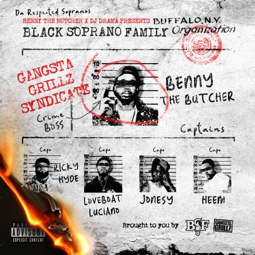 BENNY THE BUTCHER & DJ DRAMA / THE RESPECTED SOPRANOS / RESPECTED SOPRANOS