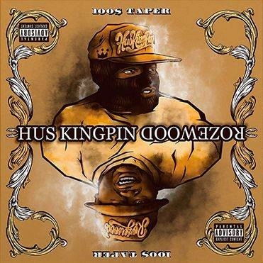 HUS KINGPIN & ROZEWOOD / $100 TAPER