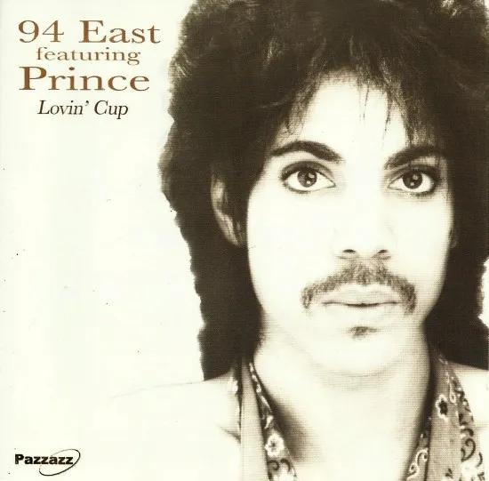 94 EAST FEAT. PRINCE / LOVIN' CUP