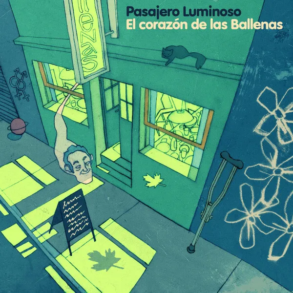 PASAJERO LUMINOSO / パサヘーロ・ルミノーソ / EL CORAZON DE LAS BALLENAS
