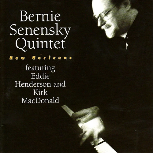 BERNIE SENENSKY / バーニー・セネンスキー / ニュー・ホライゾンズ