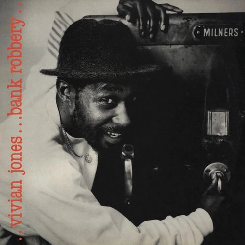 VIVIAN JONES / ヴィヴィアン・ジョーンズ / BANK ROBBERY