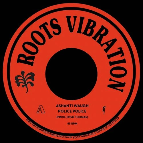 ASHANTI WAUGH / POLICE POLICE