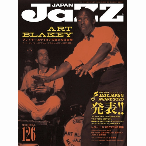 JAZZ JAPAN / ジャズ・ジャパン / 2021年3月 VOL.126 アート・ブレイキー