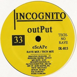 OUTPUT (JUAN ATKINS) / ESCAPE