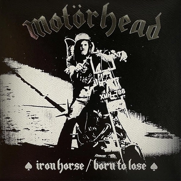 MOTORHEAD / モーターヘッド / IRON HORSE/BORN TO LOSE