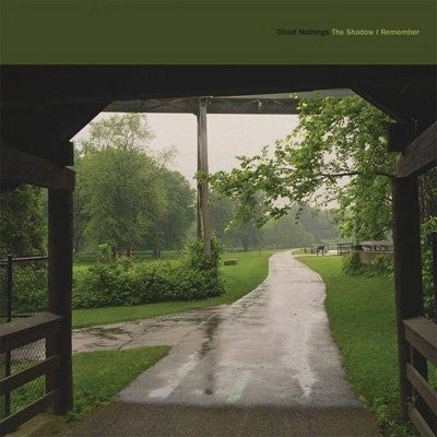 CLOUD NOTHINGS / クラウド・ナッシングス / SHADOW I REMEMBER