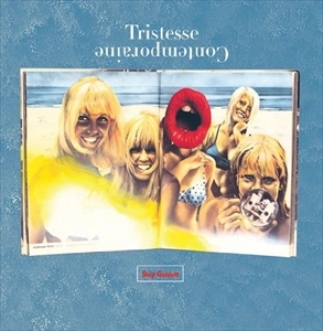 TRISTESSE CONTEMPORAINE / トリステス・コンテンポレイン / STAY GOLDEN