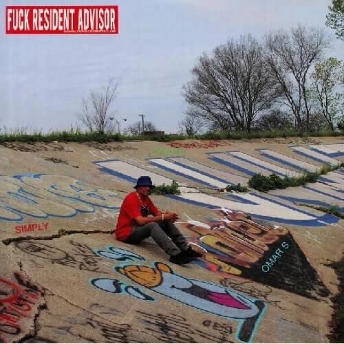 OMAR S / オマーS / FUCK RESIDENT ADVISOR (CD)
