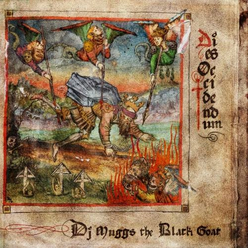 DJ MUGGS (DJ MUGGS THE BLACK GOAT) / DIES OCCIDENDUM