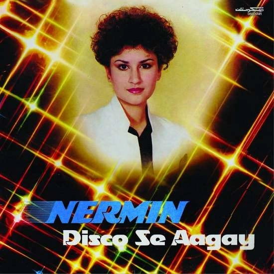 NERMIN NIAZI / ネルミン・ニアジ / DISCO SE AAGAY