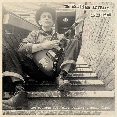 WILLIAM LOVEDAY INTENTION / BEARDED LADY ALSO SELLS THE CANDY FLOSS (LP)