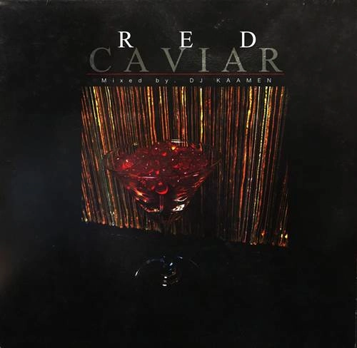 DJ KAAMEN / RED CAVIAR